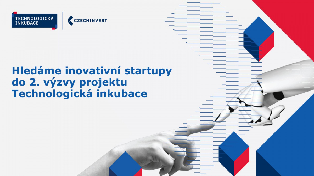 Druhá výzva projektu Technologická inkubace zveřejněna