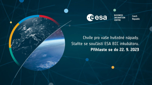 Kosmické technologie se uplatňují v zemědělství i bankovnictví. ESA BIC Czech Republic opět podpoří inovativní startupy